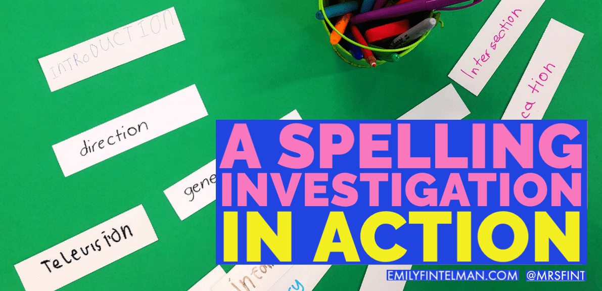 A Spelling Investigation in&nbsp;Action